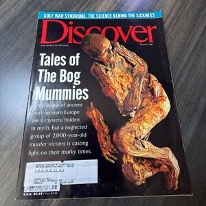Discover Magazine August 1997 Tales of The Bog Mummies Gulf War Syndrome Science